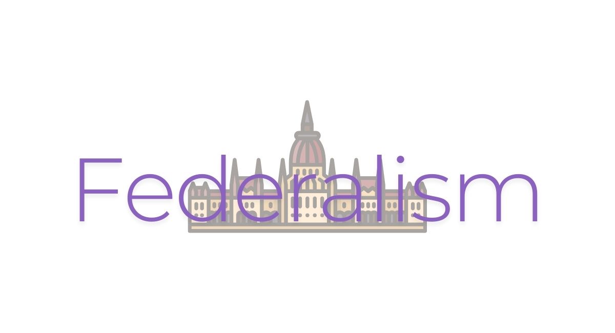 Federalism