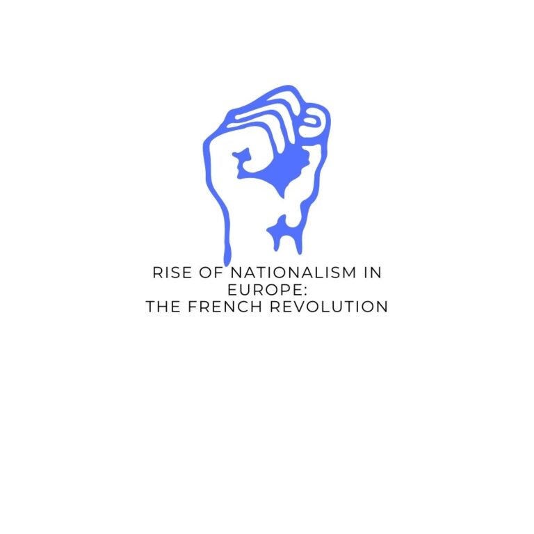 The French Revolution And The Idea of Nation